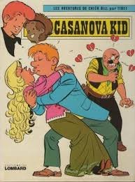 Chick Bill 35 - Casanova Kid