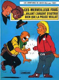 Chick Bill 36 - Ces merveilleux fous...