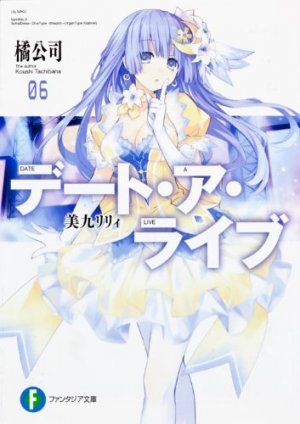couverture, jaquette Date a Live 6  (Fujimishobo) Light novel