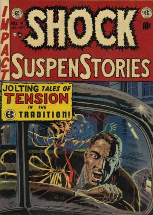 Shock SuspenStories # 4 Issues