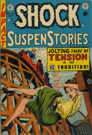 Shock SuspenStories # 13 Issues