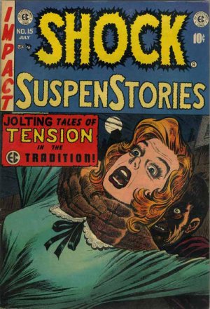 Shock SuspenStories # 15 Issues