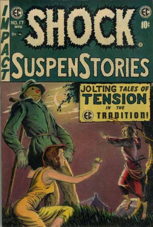 Shock SuspenStories # 17 Issues
