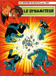 Chick Bill 49 - Le dynamiteur