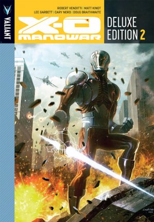couverture, jaquette X-O Manowar 2  - DELUXE EDITION 2TPB hardcover (cartonnée) (Valiant Comics) Comics