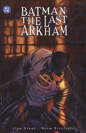Batman - The Last Arkham 1 - The Last Arkham