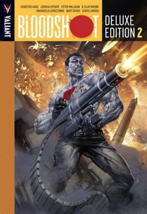 couverture, jaquette Bloodshot 2  - DELUXE EDITION 2TPB hardcover (cartonnée) (Valiant Comics) Comics