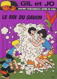 Les aventures de Gil et Jo 11 - Le roi du savon