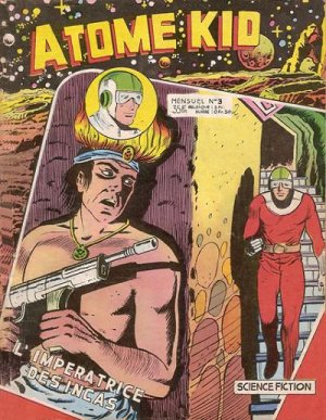 Atome Kid 3 - L'impératrice des incas