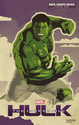 couverture, jaquette Marvel Cinematic Universe - Phase One 5  - Hulk (Hachette BD) Roman