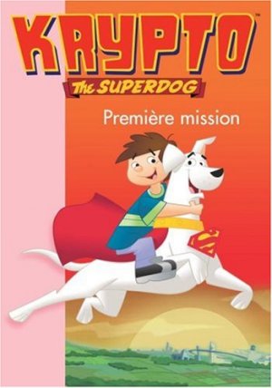 Krypto The Superdog (Bibliothèque Rose) 2 - Première mission