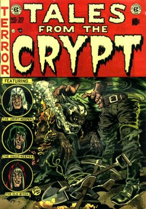 Tales From the Crypt # 30 Issues (1950 - 1955)