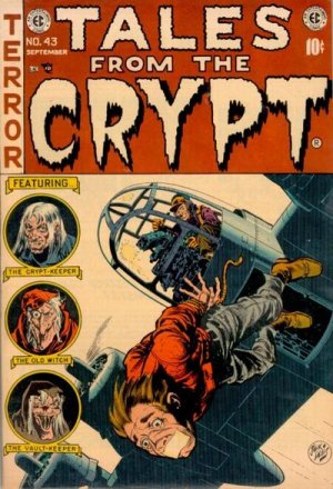 Tales From the Crypt # 43 Issues (1950 - 1955)