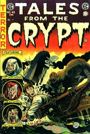 Tales From the Crypt # 45 Issues (1950 - 1955)