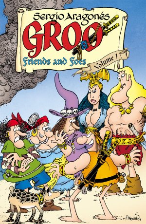 couverture, jaquette Sergio Aragonés' Groo - Friends and Foes 1  - Volume 1TPB softcover (souple) (Dark Horse Comics) Comics