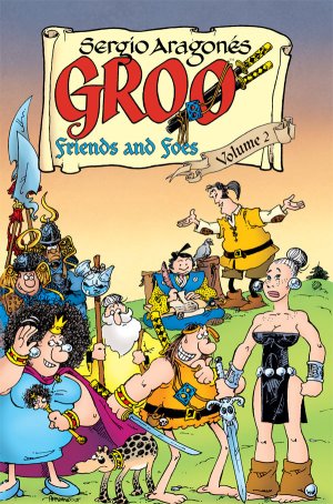 couverture, jaquette Sergio Aragonés' Groo - Friends and Foes 2  - Volume 2TPB softcover (souple) (Dark Horse Comics) Comics