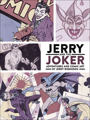 Jerry and the Joker - Adventures and Comic Art édition TPB hardcover (cartonnée)