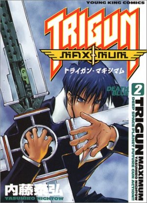 couverture, jaquette Trigun Maximum 2  (Shônen Gahôsha) Manga