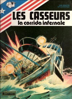 Les casseurs 5 - La corrida infernale