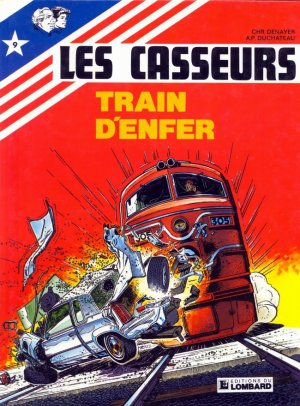 Les casseurs 9 - Train d'enfer