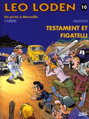 couverture, jaquette Léo Loden 10  - Testament et Figatelli (soleil bd) BD
