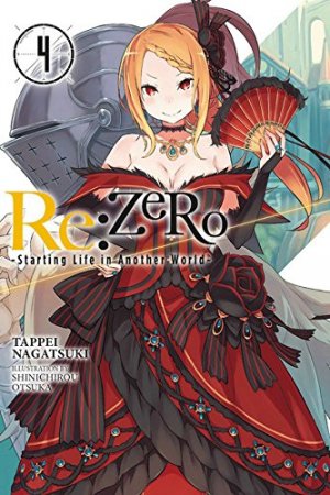 couverture, jaquette Re:Zero - Re:Vivre dans un nouveau monde à partir de zéro 4  (Yen On) Light novel