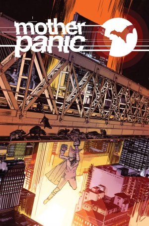 Mother Panic # 5 Issues (2016 - 2017)