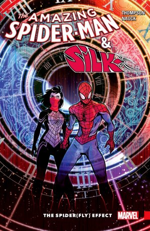 The Amazing Spider-Man & Silk - The Spider(fly) Effect # 1 TPB softcover (souple)