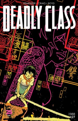 Deadly Class # 27 Issues (2014 - Ongoing)