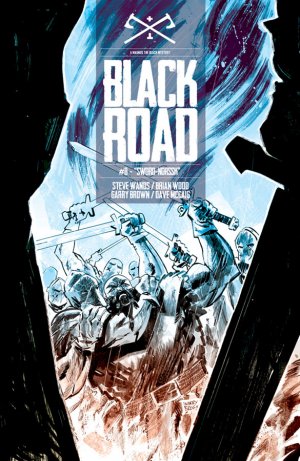 Black Road # 8 Issues (2016 - Ongoing)