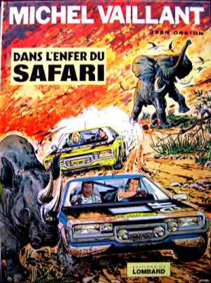 couverture, jaquette Michel Vaillant 27  - Dans l'enfer du safari (editions du lombard) BD
