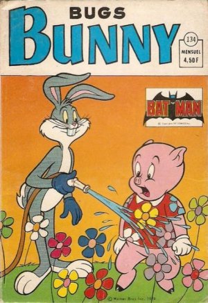 Bugs Bunny 134 - Bunny découvre ... le secret des Zincas !