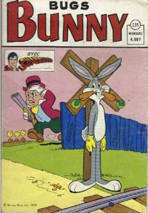 Bugs Bunny 135 - Bunny et Elmer : La loco choisit la liberté !
