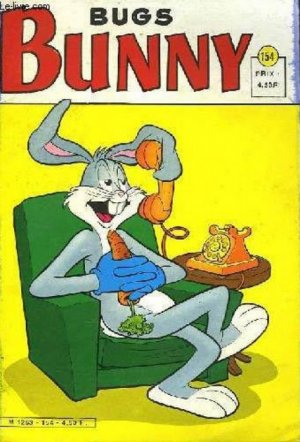 Bugs Bunny 154 - Les casseurs sont les payeurs