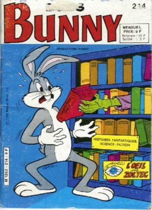 Bugs Bunny 214 - L'agent ne fait pas le bonheur !