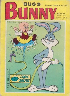 Bugs Bunny 215 - Spécial 215-216 : Vrais choux et fausse oseille