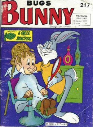 Bugs Bunny 217 - Quelle corrida !