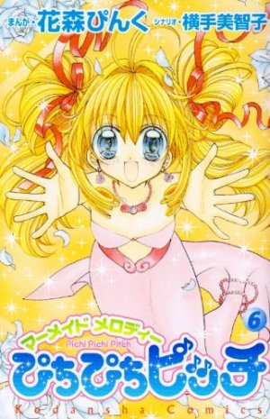 couverture, jaquette Pichi Pichi Pitch - Mermaid Melody 6  (Kodansha) Manga