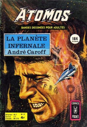 couverture, jaquette Atomos 32  - La planète infernale (1re partie)Kiosque (1968 - 1977) (Arédit) Comics