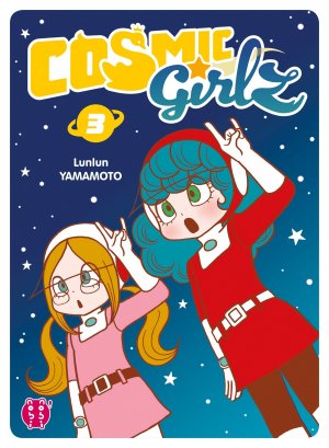 couverture, jaquette Cosmic Girlz 3  (nobi nobi!) Manga