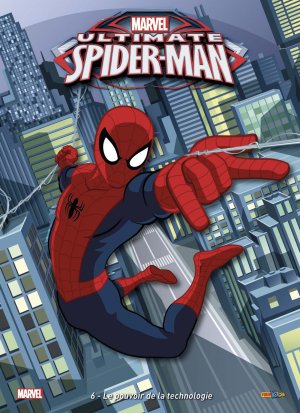 Marvel Ultimate Spider-Man (jeunesse) 6 - Le pouvoir de la technologie