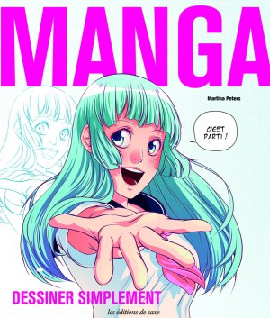 Manga : Dessiner simplement édition Simple