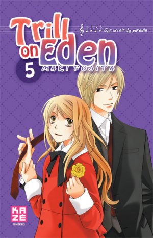 couverture, jaquette Trill on Eden, Sur un air de paradis 5  (kazé manga) Manga