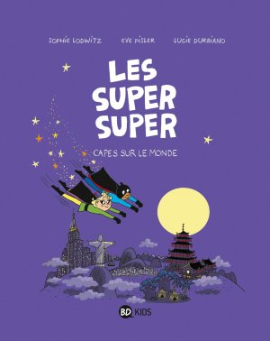 Les super super 4 - Capes sur le monde !