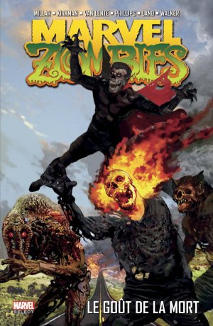 Marvel Zombies 2 - Le gout de la mort
