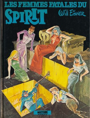 Le Spirit 3 - Les femmes fatales du Spirit