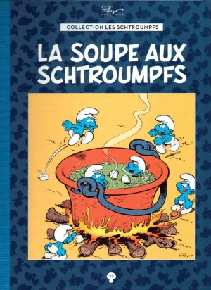 Les Schtroumpfs 13 - La soupe aux Schtroumpfs 