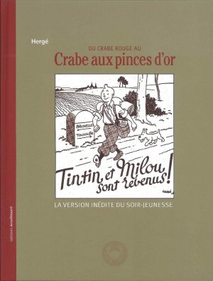 couverture, jaquette Tintin (Les aventures de)   - Du crabe rouge au crabe aux pinces d'orHors série (Editions Moulinsart) BD