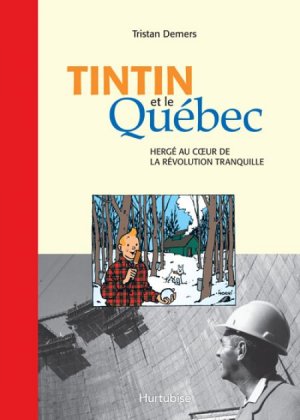 Tintin et le Québec édition Simple