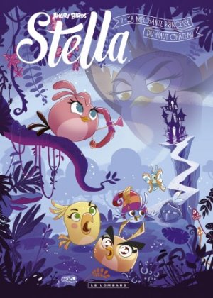 Stella 2 - La méchante princesse du Haut Château